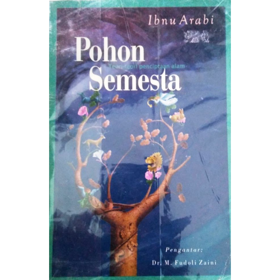 Jual Pohon Semesta - Teori Penciptaan Alam - Ibnu Arabi - NR | Shopee ...