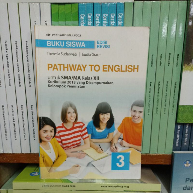 Jual BUKU PATHWAY TO ENGLISH PEMINATAN UNTUK SMA/MA KELAS XII KURIKULUM ...