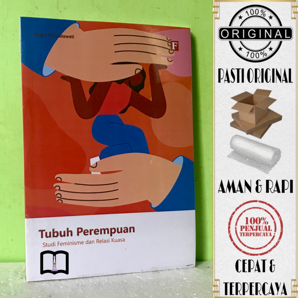 Jual Buku Tubuh Perempuan - Studi Feminisme Dan Relasi Kuasa - Widya ...