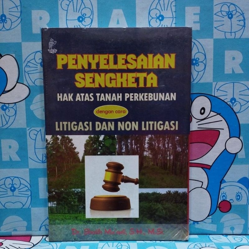 Jual Buku Penyelesaian Sengketa Hak Atas Tanah Perkebunan Dengan Cara ...