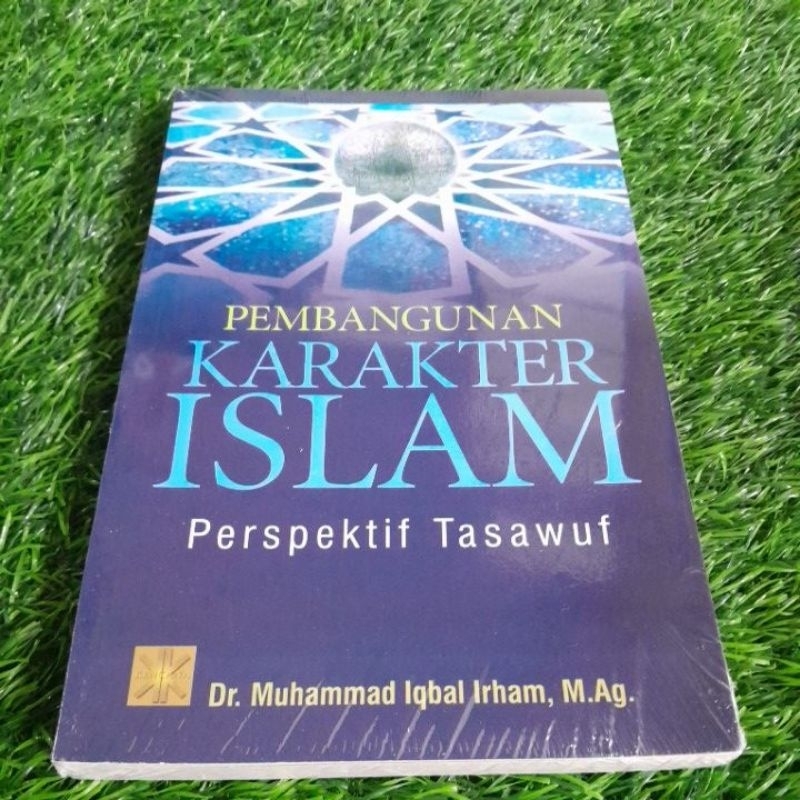 Jual BUKU PEMBANGUNAN KARAKTER ISLAMI PERSPEKTIF TASAWUF | Shopee Indonesia