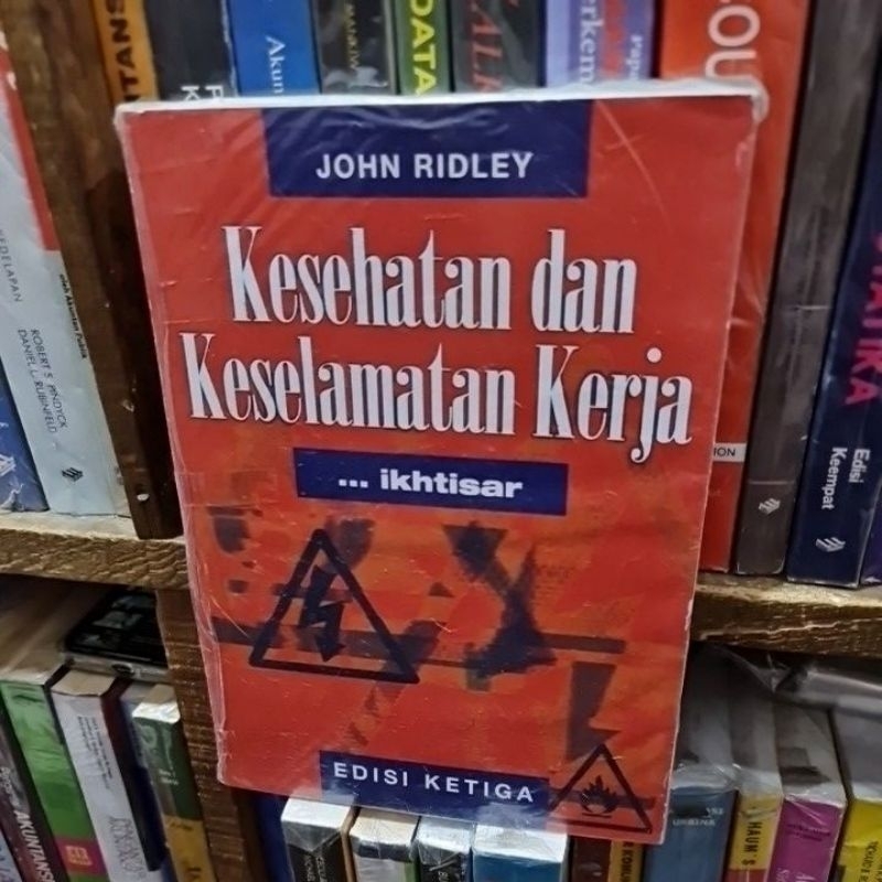 Jual Kesehatan dan keselamatan kerja edisi 3 by Jhon Ridley | Shopee ...