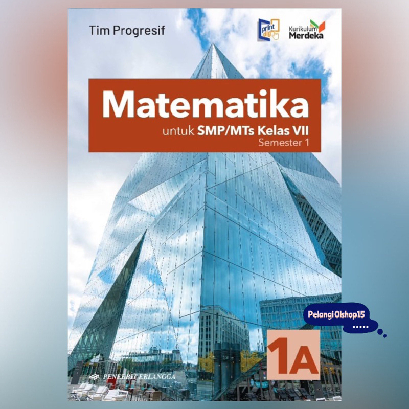 Jual BUKU MATEMATIKA 1A SMP/MTS KELAS 7 (VII) KURIKULUM MERDEKA ...