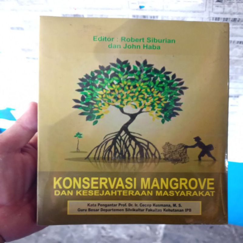 Jual Buku Konservasi Mangrove Dan Kesejahteraan Masyarakat | Shopee ...