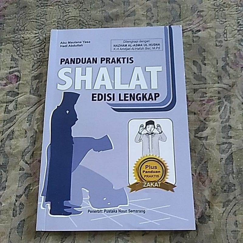 Jual Panduan Praktis Shalat Edisi Lengkap Di Lengkapi Nazham Al Asma