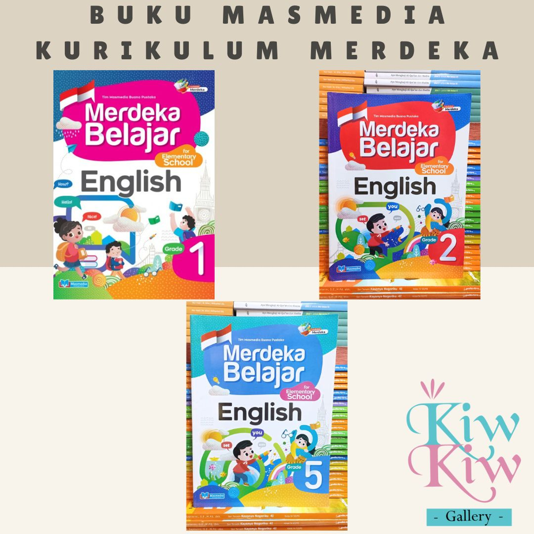 Jual Buku Merdeka Belajar Bahasa Inggris Kelas 1, 2, 3, 4, 5, 6 SD/MI ...