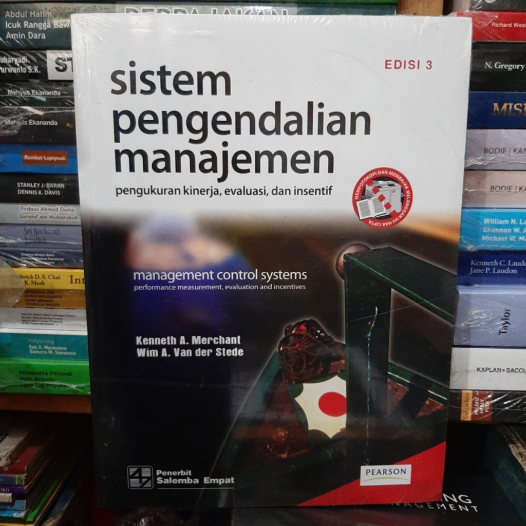 Jual Sistem Pengendalian Manajemen Pengukuran Kinerja Evaluasi Dan Insentif Edisi 3 Kenneth A