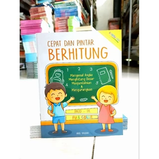 ( PROMO BUKU MURAH ORIGINAL ) BUKU ANAK / AKTIVITAS ANAK / CEPAT DAN PINTAR BERHITUNG / PAUD - TK / FULL COLOR /  AKTIVITAS ANAK TK PAUD / BELAJAR ANAK