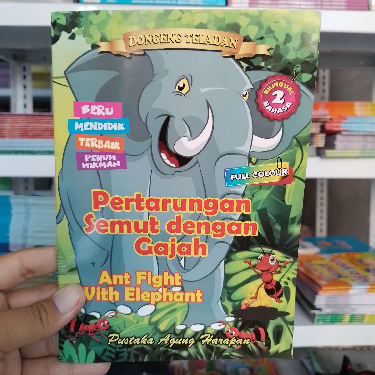 Jual Buku Dongeng Teladan Anak - Pertarungan Semut Dan Gajah - Cerita ...