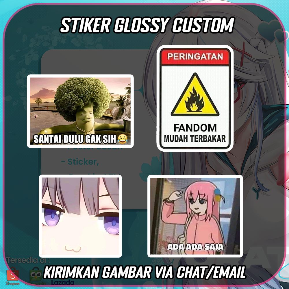 Jual Stiker Glossy Custom Meme Gambar Bebas Anime Untuk Di Hp Laptop Helm Sepeda Motor Pc Dll