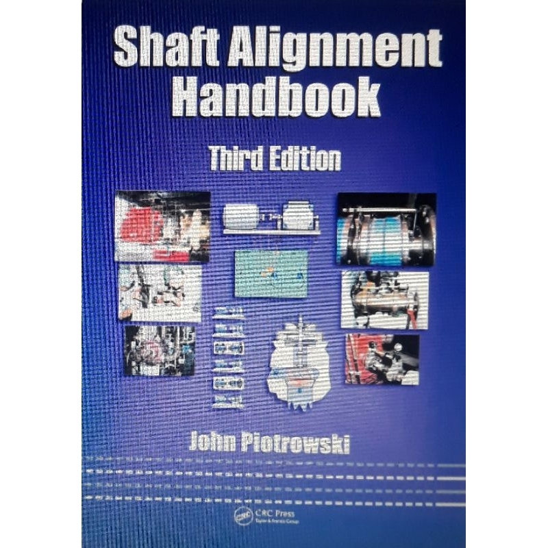 Jual buku shaft alignment handbook 3th edition by john piotrowski