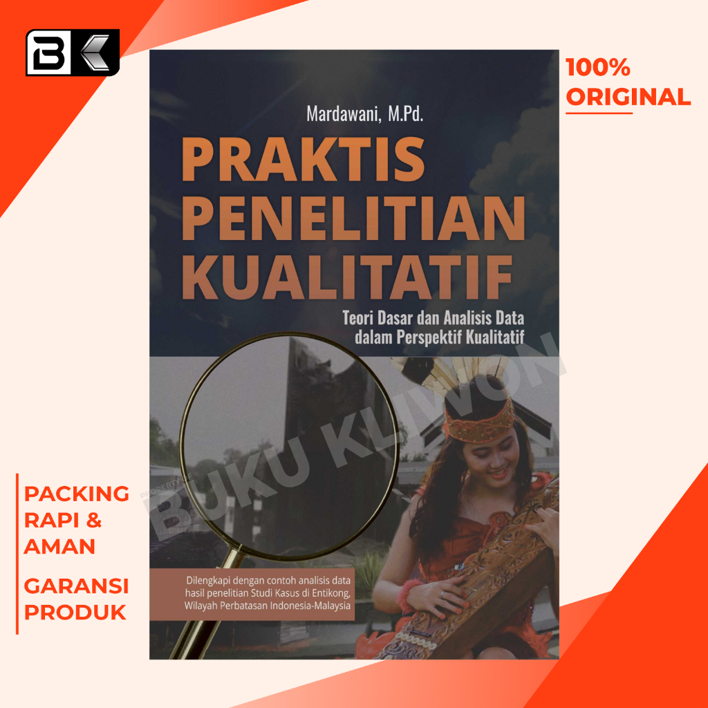 Jual Buku Praktis Penelitian Kualitatif Teori Dasar Dan Analisis Data Dalam Perspektif 3755