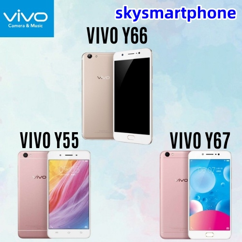 Jual HP VIVO Y55 RAM 3/32GB HP VIVO Y66 RAM 4/64GB HP VIVO Y67 RAM 6