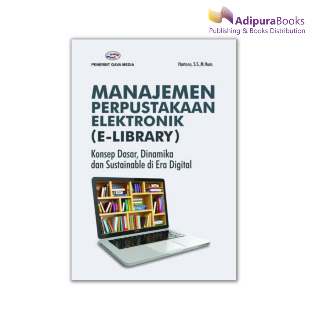 Jual Adipurabooks - Manajemen Perpustakaan Elektronik ( E-Library ...