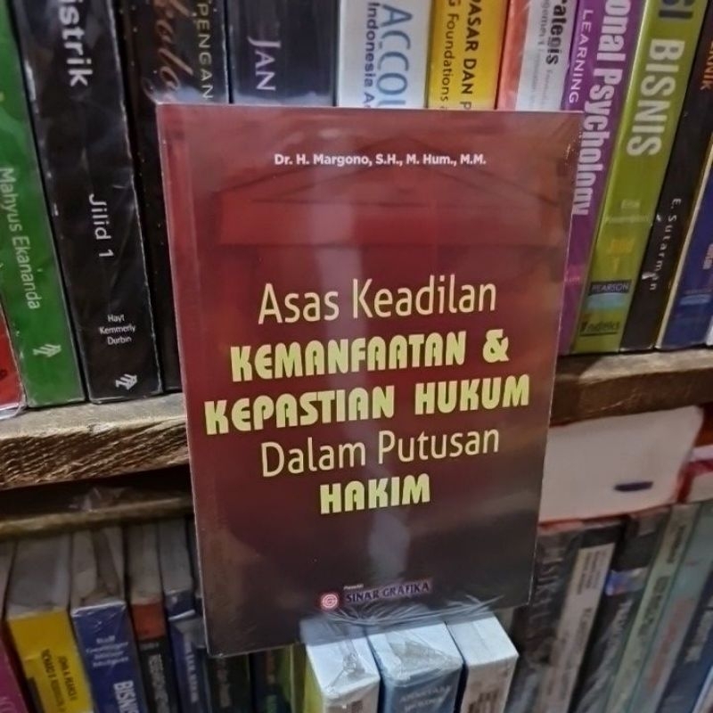 Jual Asas Keadilan Kemanfaatan Dan Kepastian Hukum Dalam Putusan Hakim ...