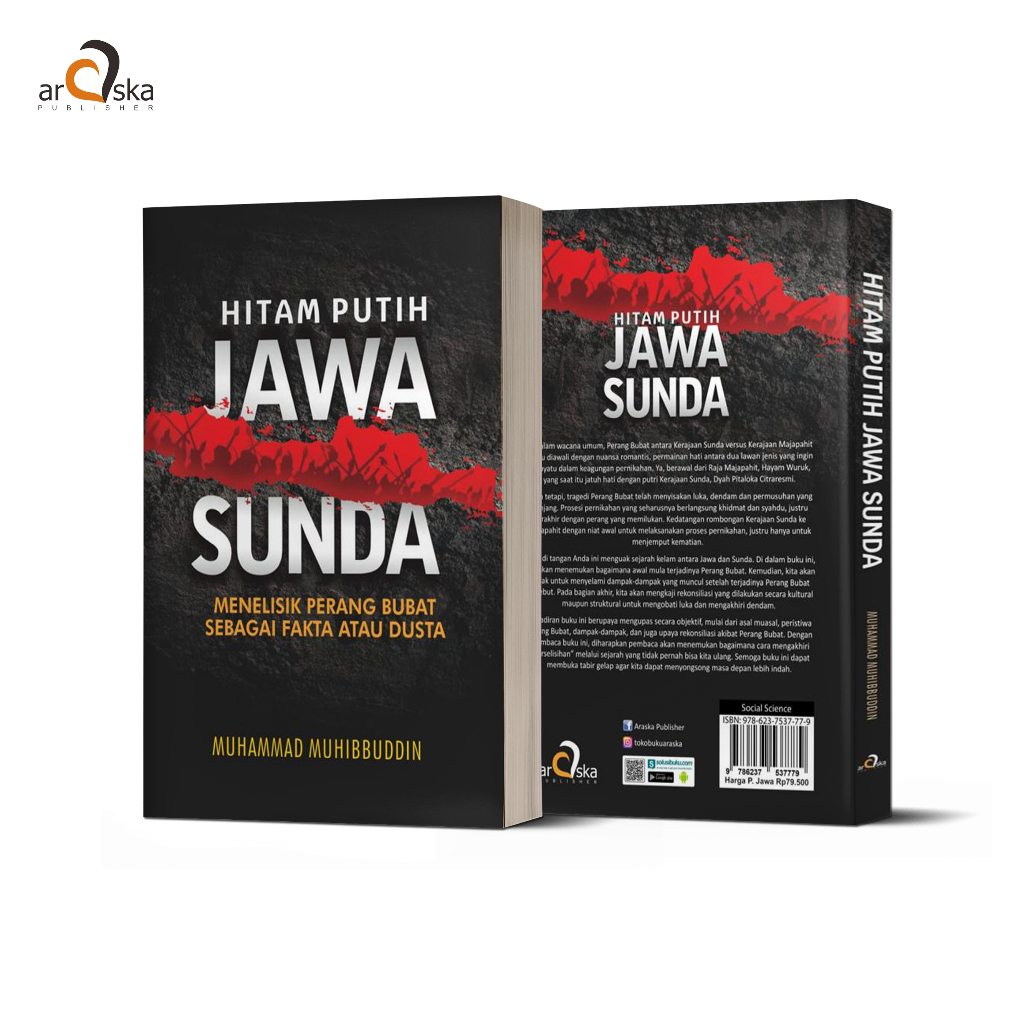 Jual Araska Publisher Hitam Putih Jawa Sunda Menelisik Perang Bubat Sebagai Fakta Atau Dusta