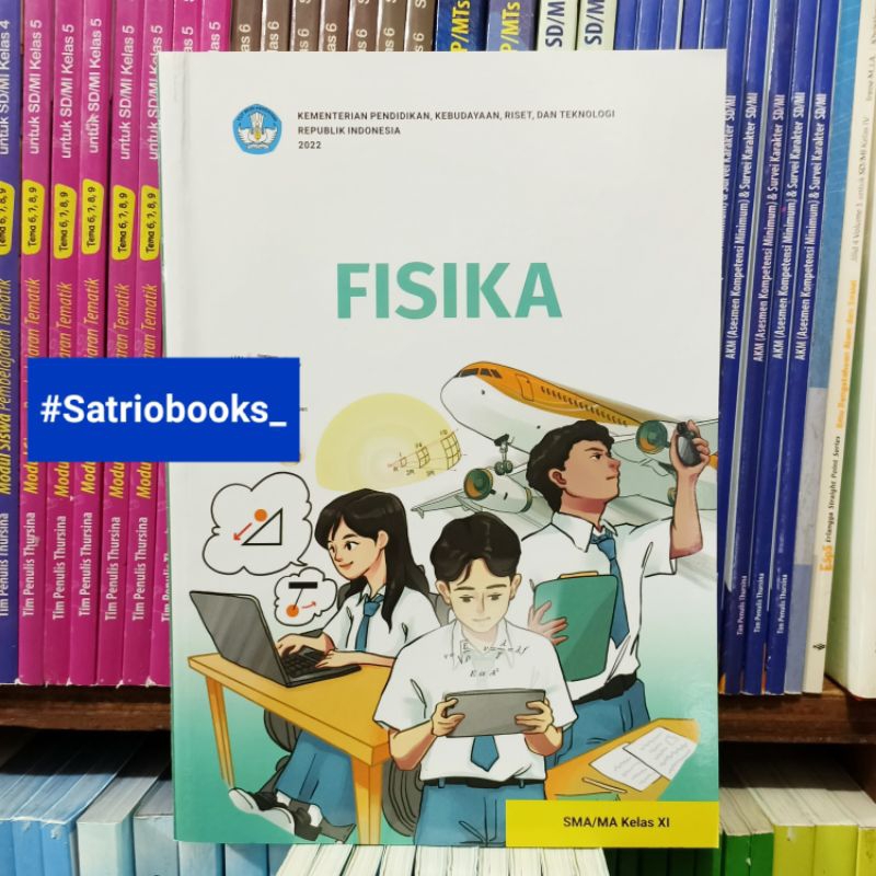 Jual BUKU FISIKA SMA KELAS XI KURIKULUM MERDEKA. FISIKA KELAS XI DIKNAS ...