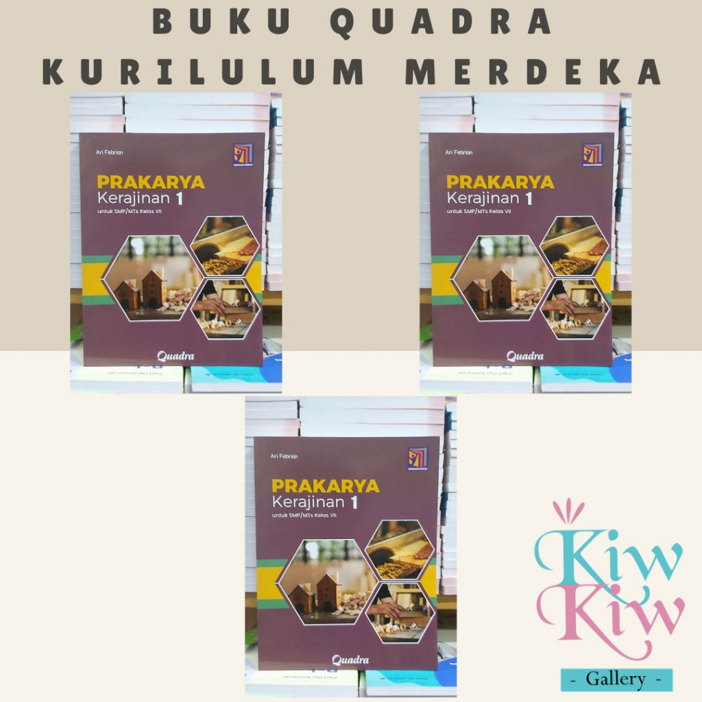 Jual Buku Prakarya Kerajinan Kelas 7, 8, 9 SMP/MTS Kurikulum Merdeka ...