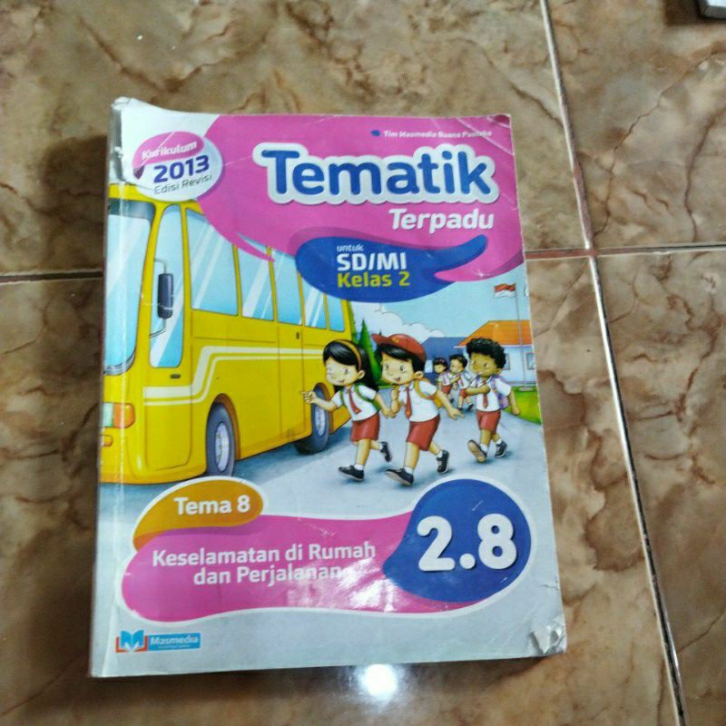 Jual Buku Bekas Tematik Terpadu kelas 2 SD/MI Tema 8 Penerbit Masmedia ...