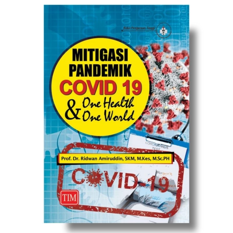 Jual Buku Original - BUKU MITIGASI PANDEMIK COVID 19 DAN ONE WORLD ONE ...