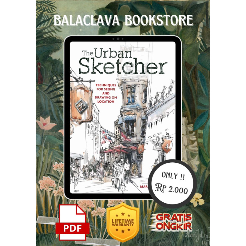 Jual The Urban Sketcher Techniques For Seeing And Drawing On Location