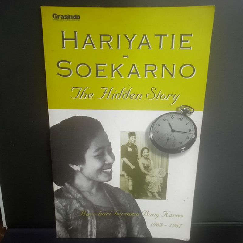 Jual Buku Original HARIYATIE SOEKARNO THE HIDDEN STORY Shopee Indonesia