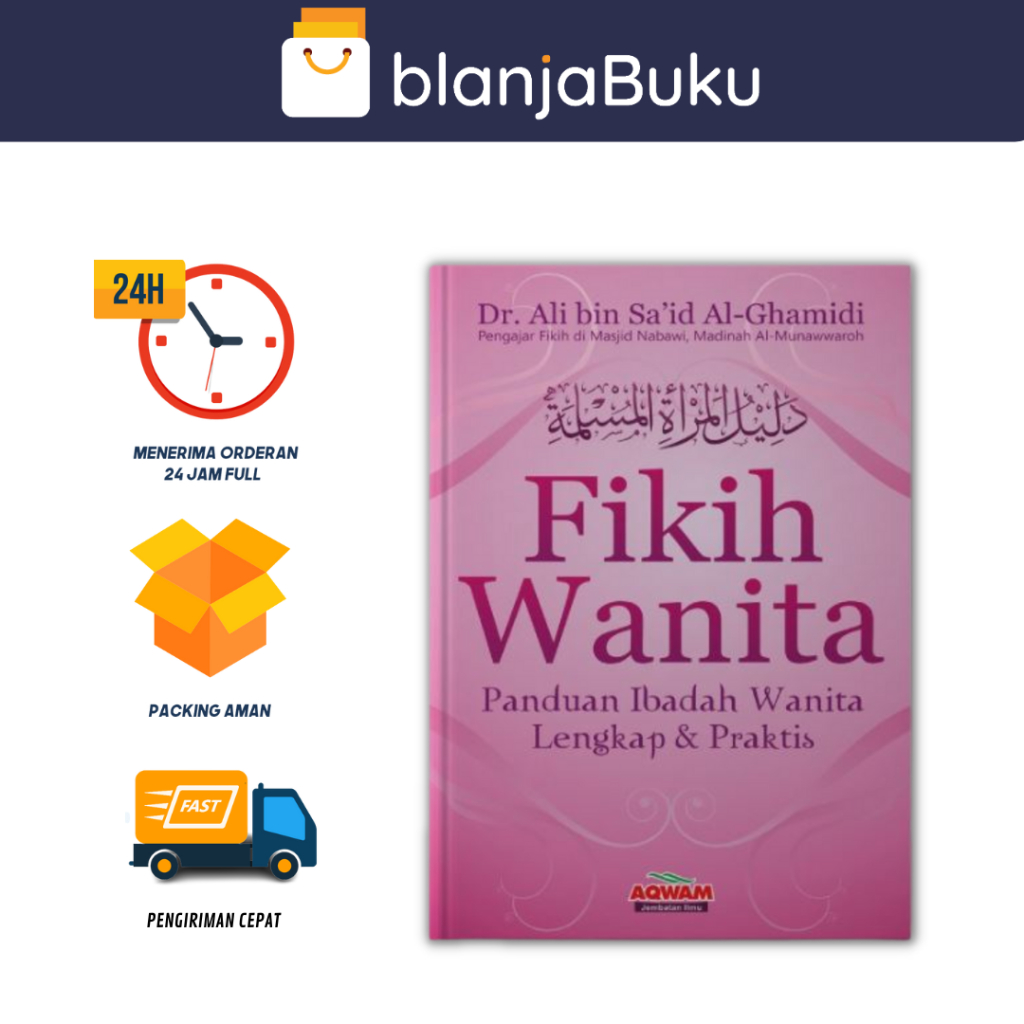 Jual Buku Fikih Wanita Panduan Ibadah Wanita Lengkap Dan Praktis Hard