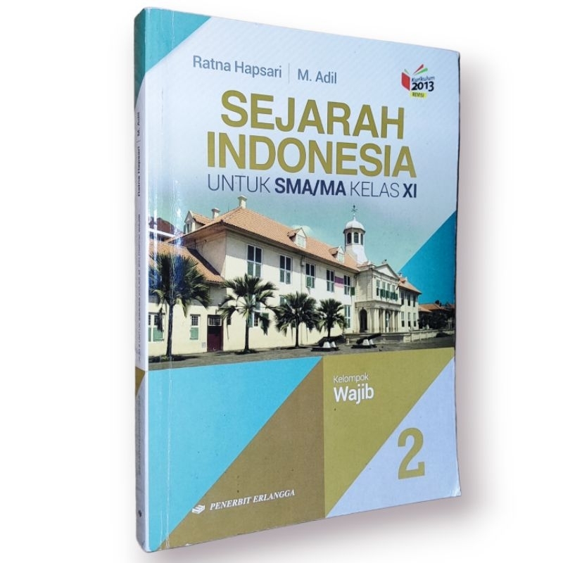 Jual BUKU PELAJARAN SEJARAH INDONESIA UNTUK SMA/MA KELAS XI KELOMPOK ...