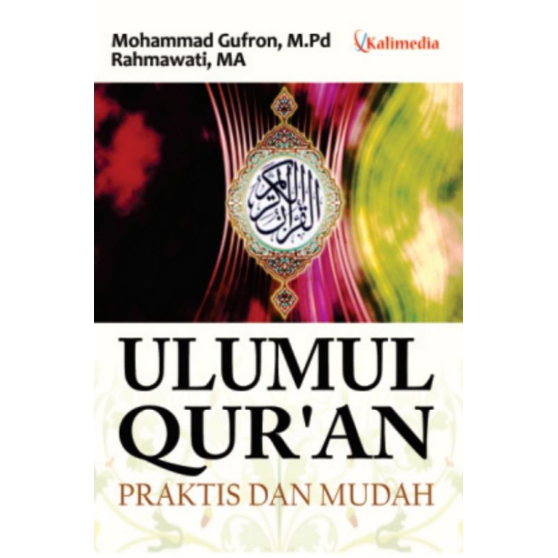 Jual Buku Original: Ulumul Quran Praktis Dan Mudah ( ULUMUL QURAN ...