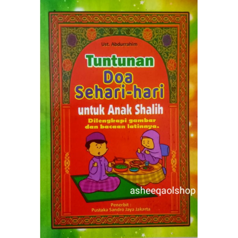 Jual Buku Tuntunan Doa Anak Sehari Hari Untuk Anak Sholeh Shopee