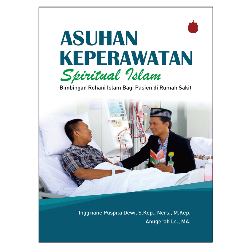 Jual Asuhan Keperawatan Spiritual Islam Bimbingan Rohani Islam Bagi ...