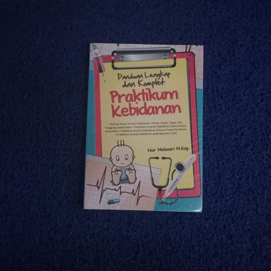 Jual Buku Panduan Lengkap Dan Komplet Praktikum Kebidanan Ori ...