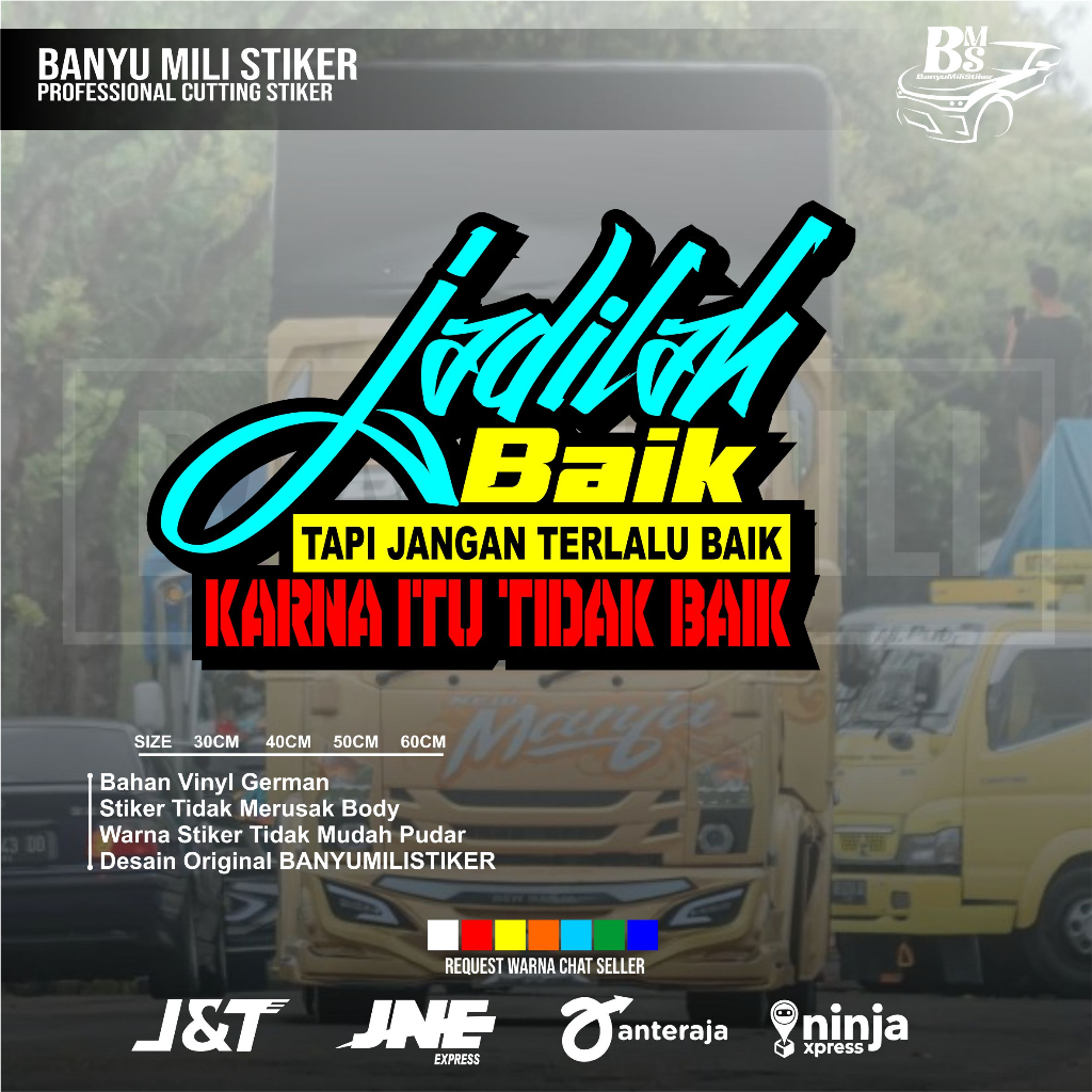 Jual Stiker Truk Jadilah Baik Stiker Cutting Variasi Pintu Bak Truk