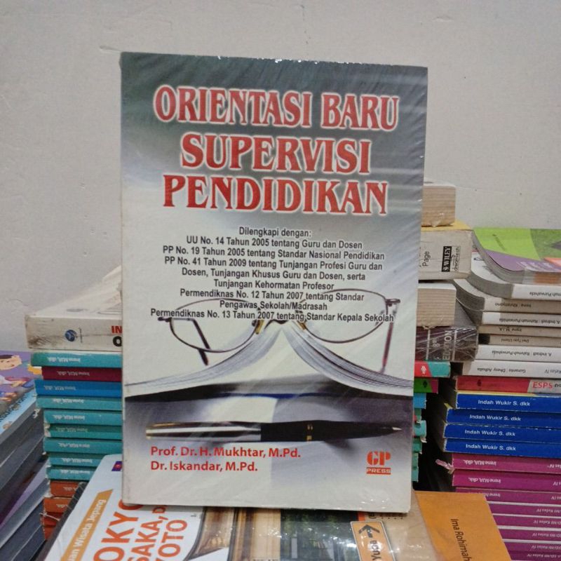 Jual BUKU ORIGINAL ORIENTASI BARU SUPERVISI PENDIDIKAN : PROF. DR. H ...