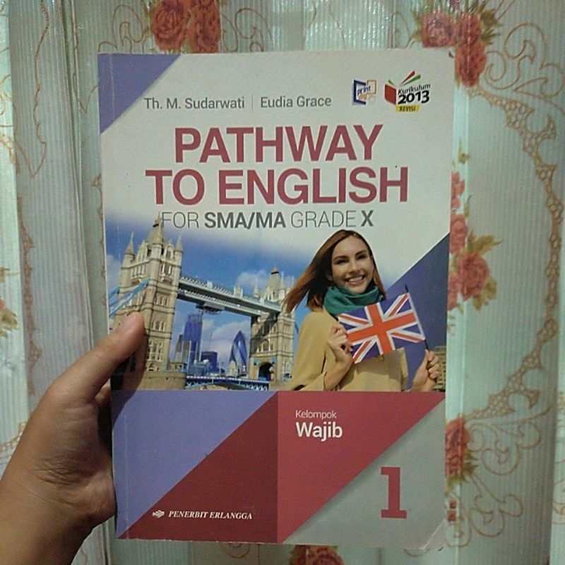 Jual BUKU PATHWAY TO ENGLISH KELAS X 10 SMA KURIKULUM K13 REVISI ...