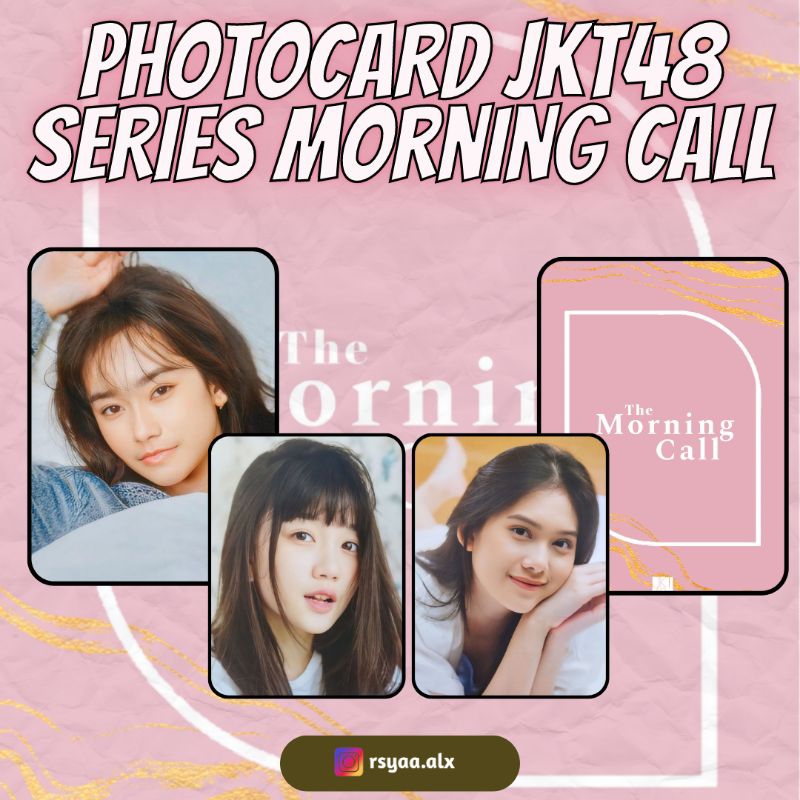 Jual [10] PHOTOCARD JKT48 Random || Series Morning Call MURAHH ...