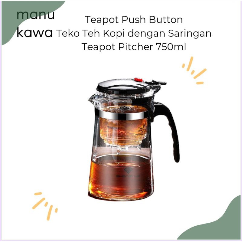 Jual Teko Teh Saringan Kaca 750ml Teapot Push Button Teapot Pitcher Teko Teh Kopi Shopee Indonesia 3798