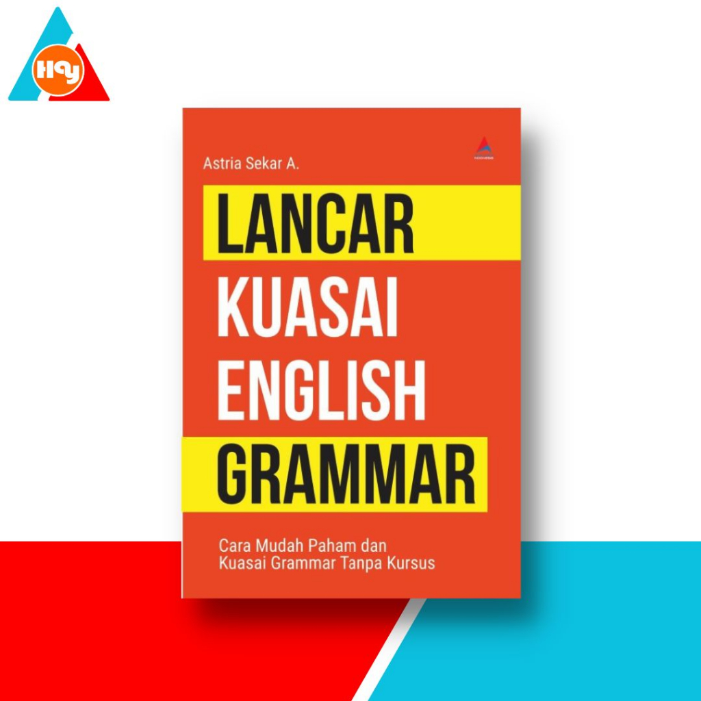 Jual Buku Lancar Kuasai English Grammar, Cara Mudah Paham Dan Kuasai ...