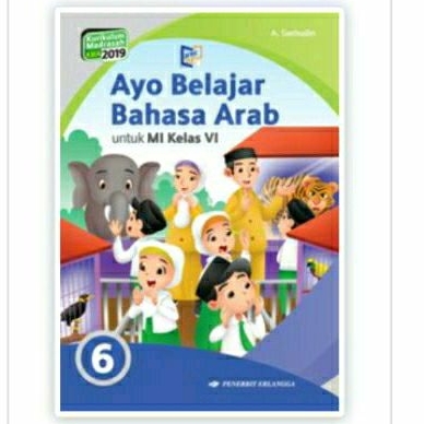 Jual Buku Ayo Belajar Bahasa Arab Untuk MI Kelas VI/6 Erlangga | Shopee ...