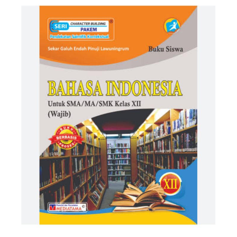 Jual BUKU SISWA BAHASA INDONESIA KELAS 12 ORIGINAL | Shopee Indonesia