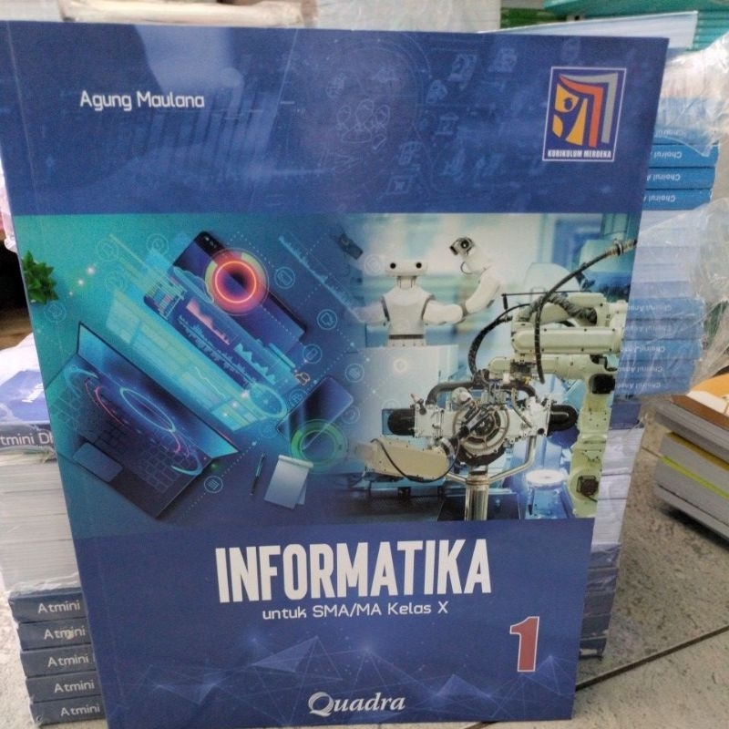 Jual Informatika Kelas 10 SMA Penerbit Quadra Kurikulum Merdeka ...