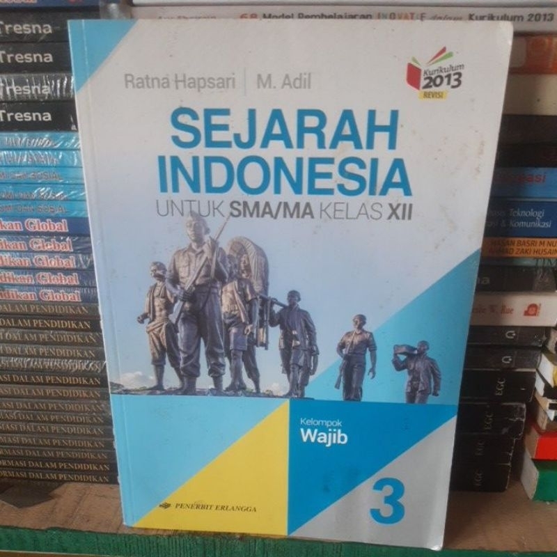 Jual SEJARAH INDONESIA UNTUK SMA/MA KELAS XII | Shopee Indonesia