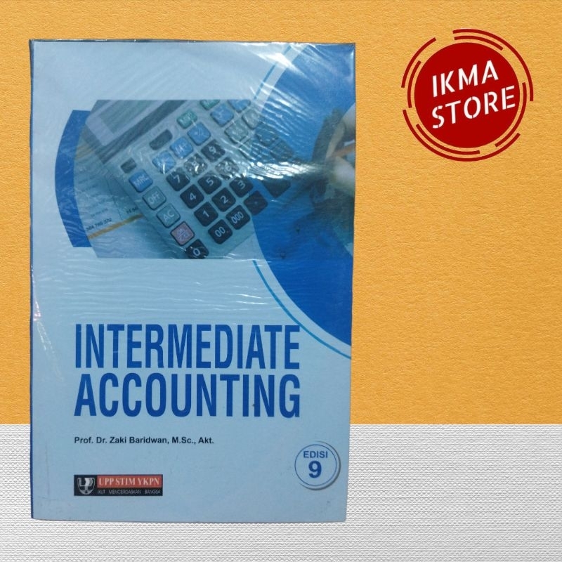 Jual INTERMEDIATE ACCOUNTING EDISI 9 / PROF. DR. ZAKI BARIDWAN, M.SC ...