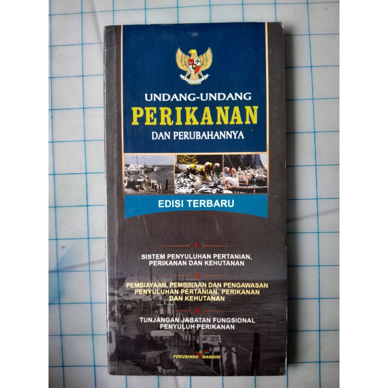 Jual BUKU UNDANG-UNDANG PERIKANAN DAN PERUBAHANNYA EDISI TERBARU ...