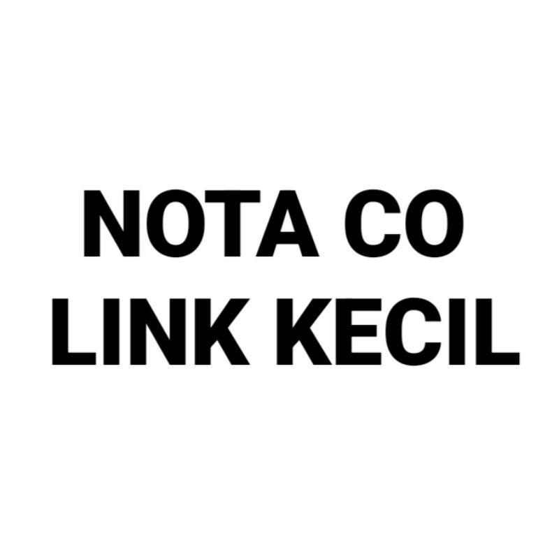 Jual NOTA CO LINK KECIL (95RB - 120RB) | Shopee Indonesia