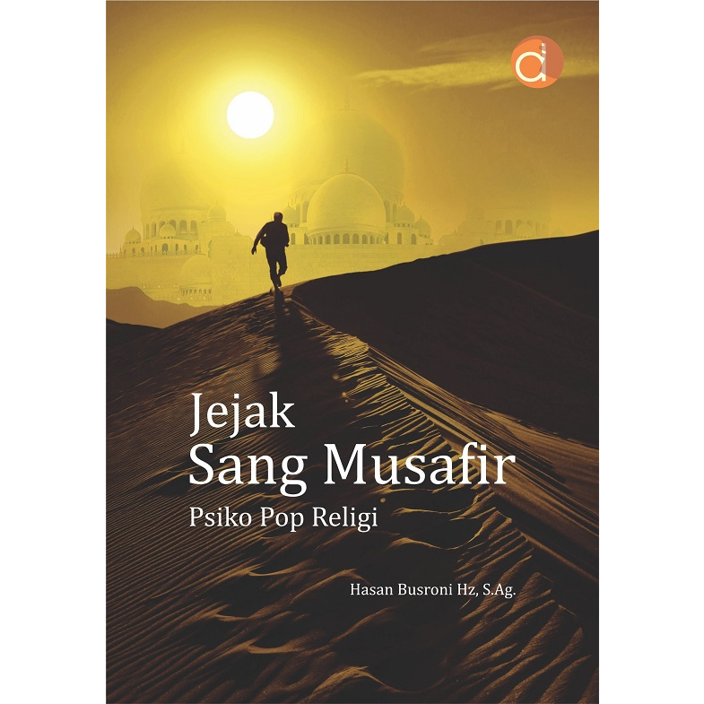 Jual Buku Jejak Sang Musafir Psiko Pop Religi - Original | Shopee Indonesia