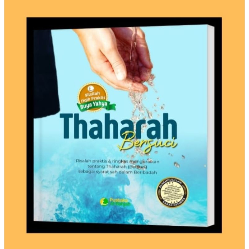 Jual BUKU FIQIH PRAKTIS THAHAROH (BERSUCI) - KARYA BUYA YAHYA | Shopee ...