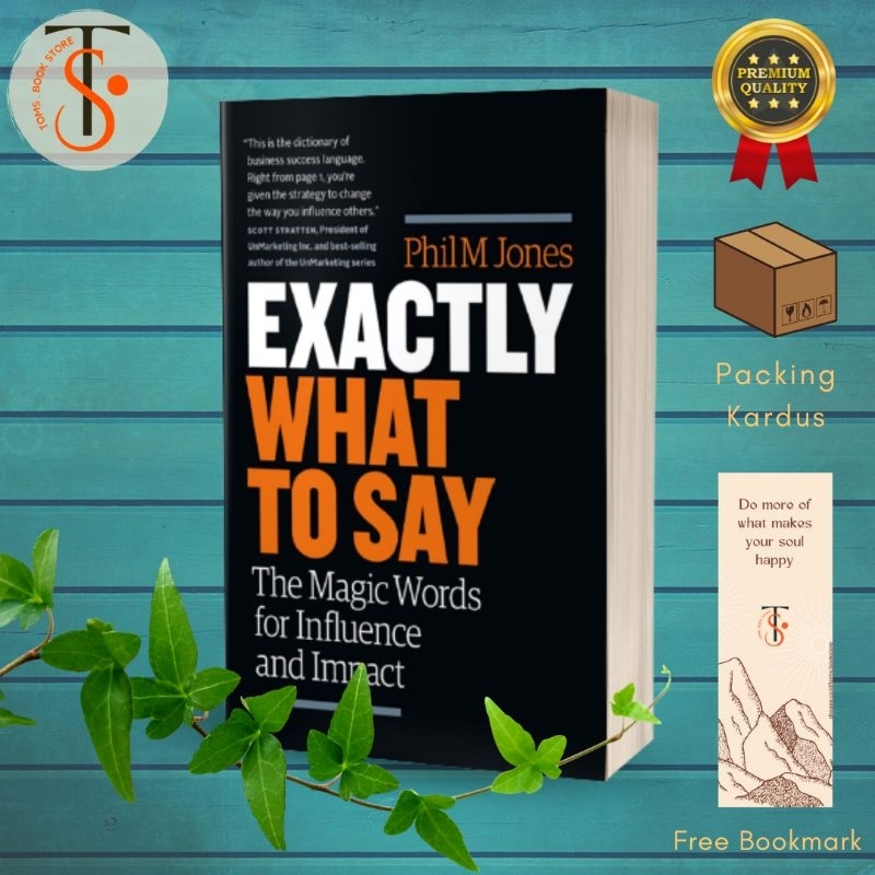 Jual Exactly What to Say The Magic Words for Influence and Impact ...