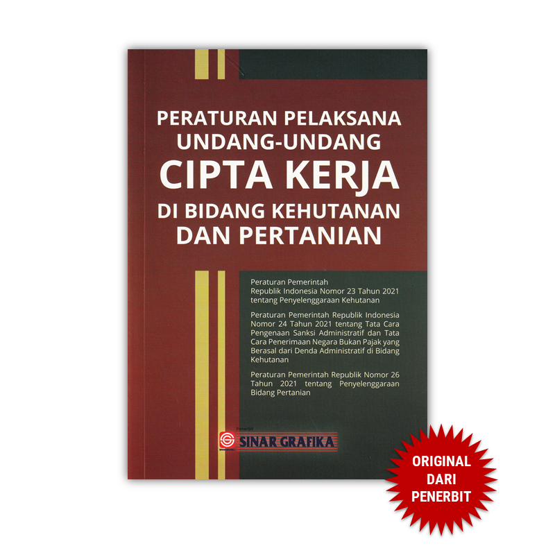 Jual Peraturan Pelaksana UU Cipta Kerja Di Kehutanan Dan Pertanian ...