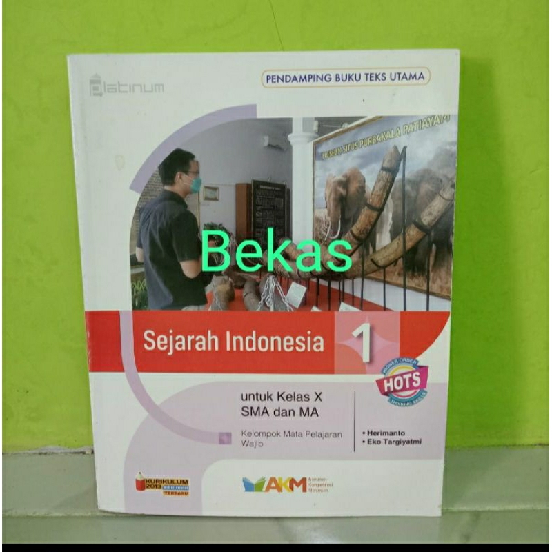 Jual Sejarah Indonesia SMA Kelas 10 X Kelompok Wajib Penerbit Platinum ...